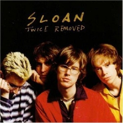 Sloan - Twice Removed Vinyl LP_623339188319_GOOD TASTE Records