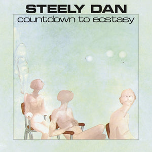 Steely Dan - Countdown to Ecstasy Vinyl LP_GOOD TASTE Records