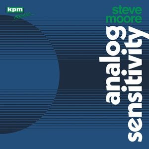 Steve Moore - Analog Sensitivity (KPM Library) Vinyl LP_GOOD TASTE Records