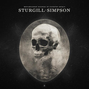 Sturgill Simpson - Metamodern Sounds in Country Music (10 Year Anniversary) Vinyl LP_691835875538_GOOD TASTE Records