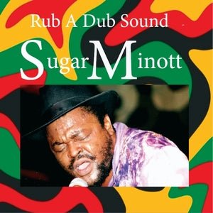 Sugar Minott - Rub a Dub Sound Vinyl LP_GOOD TASTE Records