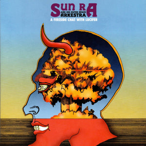 Sun Ra - A Fireside Chat With Lucifer (Sky Blue Color) Vinyl LP_GOOD TASTE Records