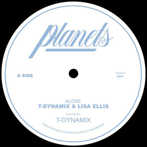 T-Dynamix & Lisa Ellis - Alone Vinyl 7"_PLA02 7_GOOD TASTE Records
