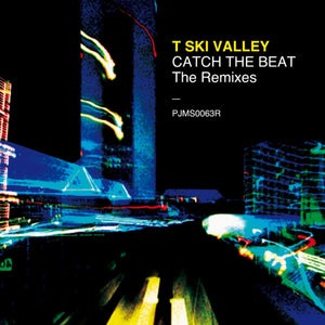 T-Ski Valley - Catch the Beat (Dimitri From Paris Edit) Vinyl 7"_GOOD TASTE Records