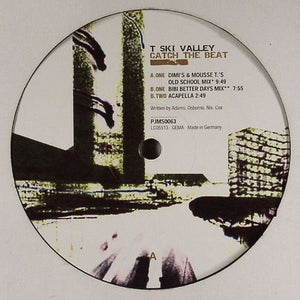T-Ski Valley - Catch the Beat (Dimitri From Paris Edit) Vinyl 7"_PJ290 7_GOOD TASTE Records