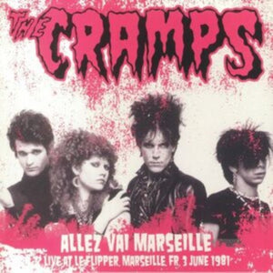 The Cramps - Allez Vai Marseille Vinyl LP_634438054481_GOOD TASTE Records