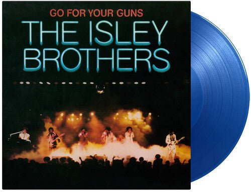 The Isley Brothers - Go For Your Guns (Limited Edition Translucent Blue Color) Vinyl LP_8719262024700_GOOD TASTE Records