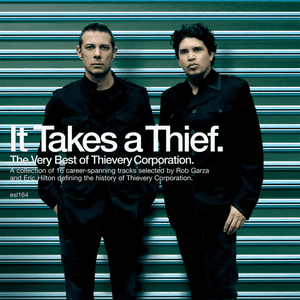 Thievery Corporation - It Takes a Thief (Coke Bottle Green Color) Vinyl LP_792755859360_GOOD TASTE Records