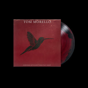 Tom Morello - Everyone Gets Everything They Want (Rebel Swirl Color) Vinyl LP_GOOD TASTE Records