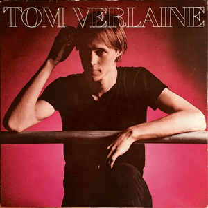 Tom Verlaine - Tom Verlaine (self-titled) (Rocktober 2026) (Clear Color) Vinyl LP_GOOD TASTE Records