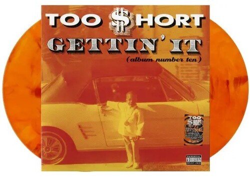 Too Short - Gettin It (Album Number 10) (Orange Color) Vinyl LP_198028025218_GOOD TASTE Records