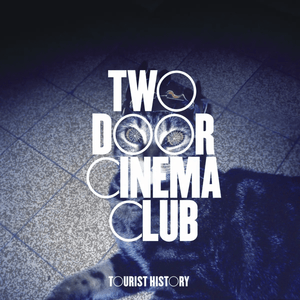 Two Door Cinema Club - Tourist History (15th Anniversary) Vinyl LP_GOOD TASTE Records