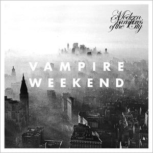 Vampire Weekend - Modern Vampires of the City Vinyl LP_GOOD TASTE Records