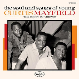 Various Artists - The Soul And Songs Of Young Curtis Mayfield: The Spirit Of Chicago (RSD Black Friday 2024) Vinyl LP_888072630666_GOOD TASTE Records