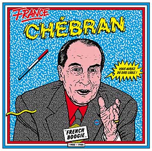 Various - Chebran: French Boogie 1980 - 1985 Vinyl LP_GOOD TASTE Records