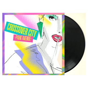 Various - Crossover City - Park Avenue - Vinyl LP_GOOD TASTE Records
