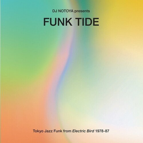 Various - Funk Tide: Tokyo Jazz Funk from Electric Bird 1978-87 Vinyl LP_3700604750369_GOOD TASTE Records