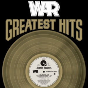 War - Greatest Hits (Brick & Mortar Exclusive) Vinyl LP_GOOD TASTE Records