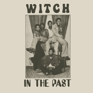Witch - In the Past (Opaque Green Color) Vinyl LP__GOOD TASTE Records