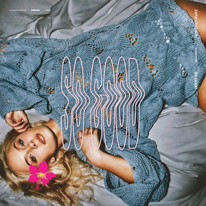 Zara Larsson - So Good Vinyl LP_GOOD TASTE Records
