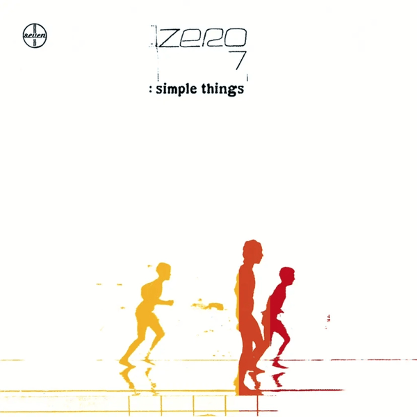 Zero 7 - Simple Things Vinyl LP_885012034065_GOOD TASTE Records