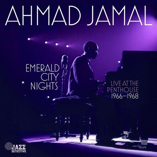 Ahmad Jamal - Emerald City Nights: Live At The Penthouse (1966 - 1968) (RSD Black Friday 2023) Vinyl LP_8435395503546_GOOD TASTE Records