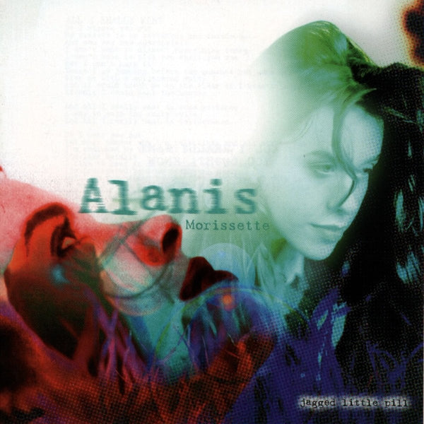 Alanis Morisette - Jagged Little Pill (180g) Vinyl LP_081227971687_GOOD TASTE Records