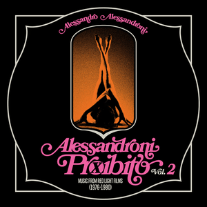 Alessandro Alessandroni - Alessandroni Proibito Vol.2 Vinyl 7" Boxset_652733304889_GOOD TASTE Records