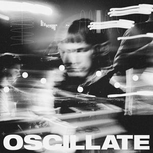 Alexander Flood - Oscillate Vinyl LP_673790037022_GOOD TASTE Records