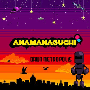 Anamanaguchi - Dawn Metropolis (Orange/Maroon/Purple Colored Vinyl LP)_644110041210_GOOD TASTE Records