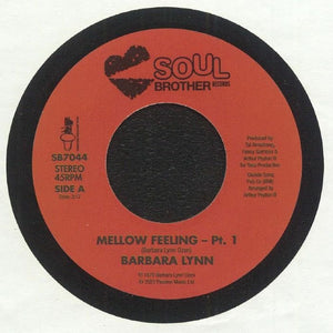 Barbara Lynn - Mellow Feeling 7" Vinyl_GOOD TASTE Records