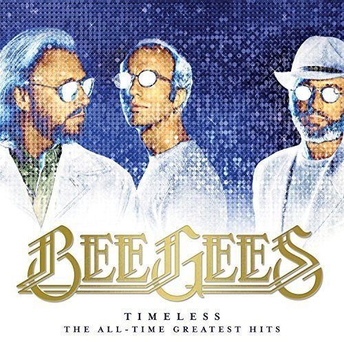 Bee Gees - Timeless: The All-Time Greatest Hits Vinyl LP_602567804574_GOOD TASTE Records