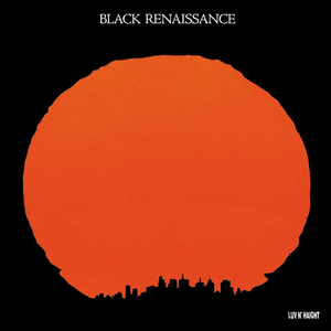 Black Renaissance - Body, Mind and Spirit (RSD Exclusive) Vinyl LP_780661003717_GOOD TASTE Records