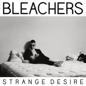 Bleachers - Strange Desire (Transparent Yellow Color) Vinyl LP_194398645513_GOOD TASTE Records