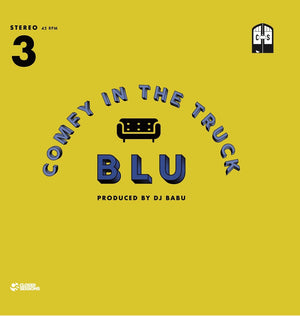 Blu & DJ Babu - Comfy In the Truck 7" Vinyl_CS202111 7_GOOD TASTE Records