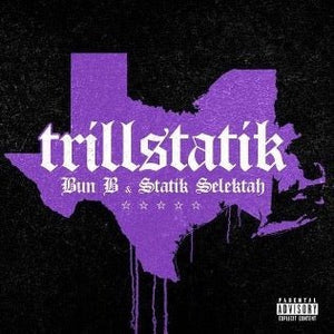 Bun B & Statik Selektah - Trillstatik Deluxe Vinyl LP_731946631293_GOOD TASTE Records