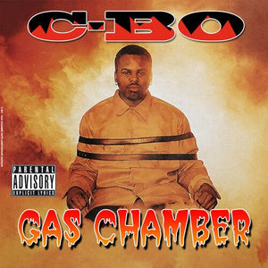 C-BO - Gas Chamber (RSD Black Friday 2023) Vinyl LP_850034391403_GOOD TASTE Records