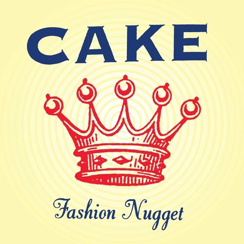 Cake - Fashion Nugget (180g Remaster) Vinyl LP_194399664612_GOOD TASTE Records