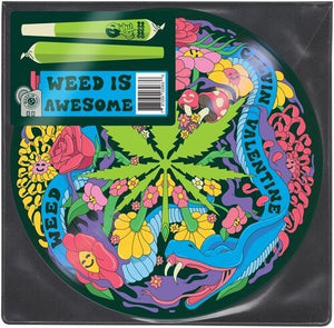 Calvin Valentine - Weed is Awesome Picture Disc Vinyl LP_787269039636_GOOD TASTE Records