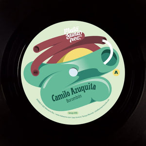Camilo Azuquita - Borombon 7" Vinyl_MSR035 7_GOOD TASTE Records
