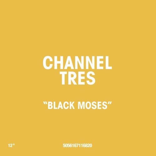 Channel Tres - Black Moses Vinyl LP_5056167108399_GOOD TASTE Records