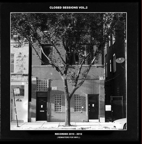 Closed Sessions - Closed Sessions Vol. 2 Vinyl LP_754003288193_GOOD TASTE Records