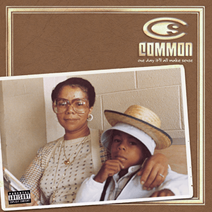 Common - One Day It'll All Make Sense (25th Anniversary Caramel Color) Vinyl LP_664425147513_GOOD TASTE Records
