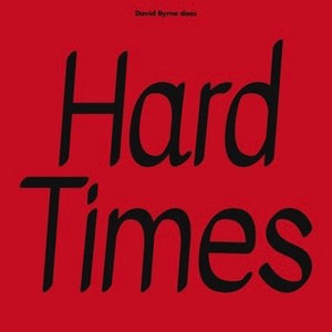 David Byrne & Paramore - Hard Times b/w Burning Down the House (RSD 2024) Vinyl 12"_617308070033_GOOD TASTE Records