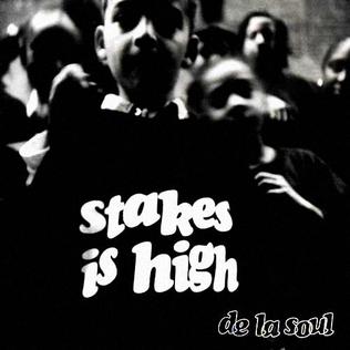 De La Soul - Stakes is High Vinyl LP_810098503006_GOOD TASTE Records