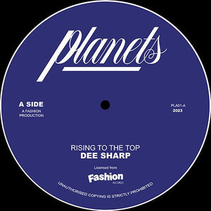Dee Sharp - Rising to the Top Vinyl 7"_PLA01 7_GOOD TASTE Records