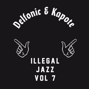 Delfonic & Kapote - Illegal Jazz V7 Vinyl 12"_IJR007 9_GOOD TASTE Records