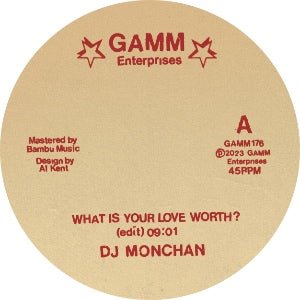 DJ Monchan - What Is Your Love Worth GAMM176 Vinyl 12"_GAMM176 9_GOOD TASTE Records