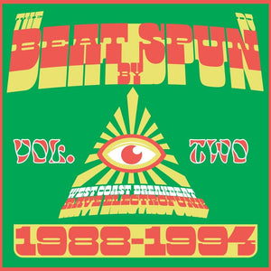 DJ Spun - The Beat: West Coast Breakbeat Rave Electrofunk 1988-1994 Vol. 2 Vinyl LP_5061002834388_GOOD TASTE Records