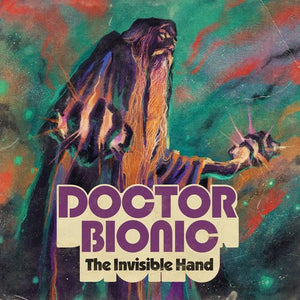 Doctor Bionic - Invisible Hand Vinyl LP_809107120211_GOOD TASTE Records